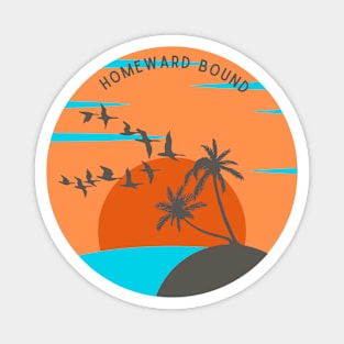 Homeward Bound Magnet