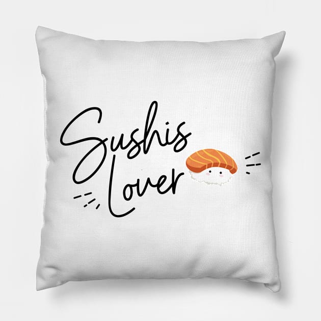 Sushis lover Pillow by Nanaloo