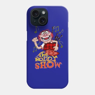 The Roddy Show Phone Case