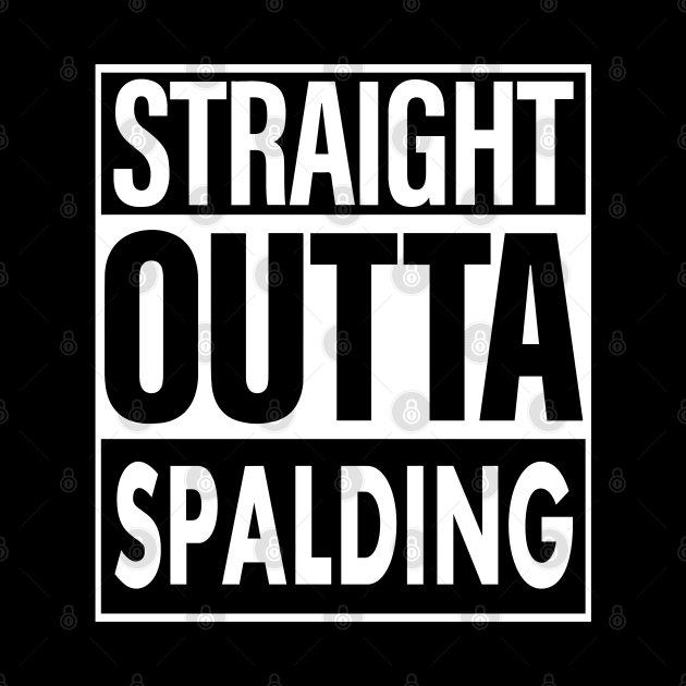 Spalding Name Straight Outta Spalding by ThanhNga