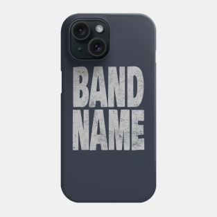 Band Name Phone Case