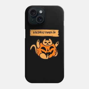 Birthday Pumpkin October Birthday Libra Scorpio Phone Case