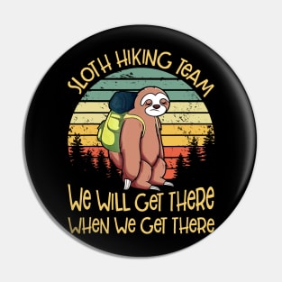 Sloth Hiking Team TShirt Vintage Sloth T Shirt Gift Pin