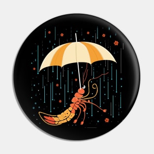Prawn Rainy Day With Umbrella Pin