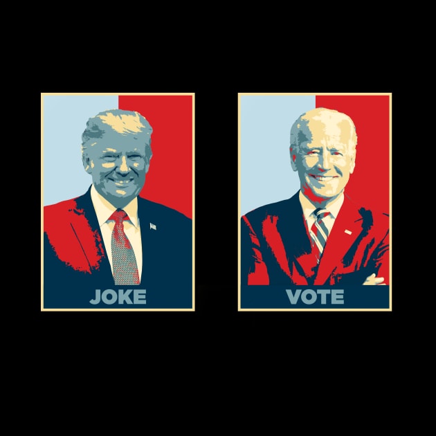 Obama Hope style - Joe Biden vs Donald Trump - joke vote | Anti Trump | USA election 2020 by Vane22april