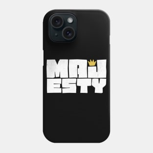 Majesty - Crown Of Glory Phone Case