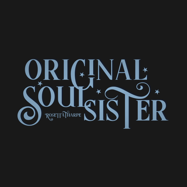 ORIGINAL SOUL SISTER by RUIN! MUSIC