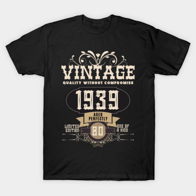 80th Birthday Gift - T-Shirt | TeePublic