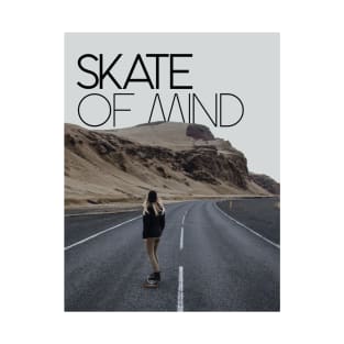 SKATE OF MIND T-Shirt