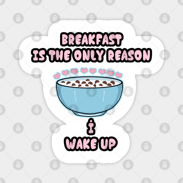 Love breakfast Magnet by Kyradem