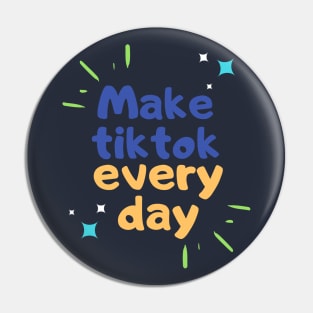 tiktok everyday Pin