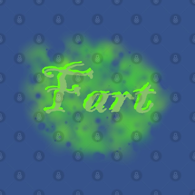 Fart by Fickle and Fancy