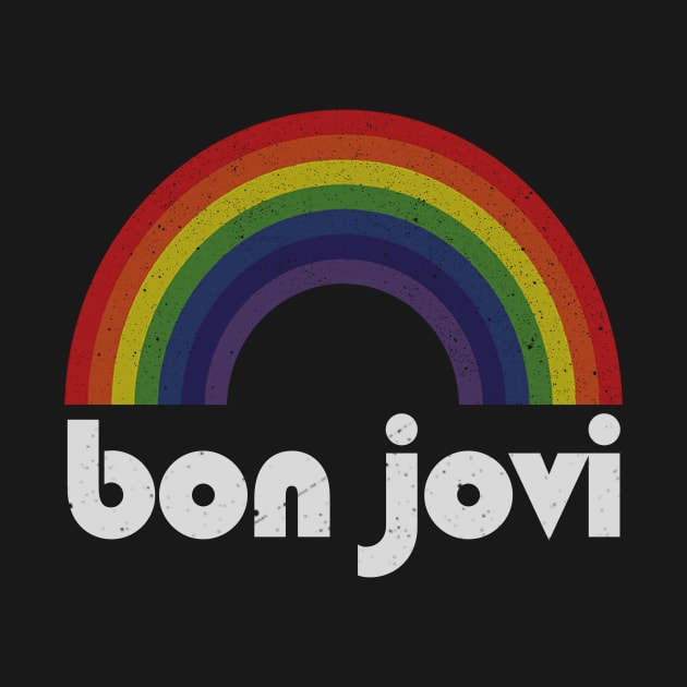 Bon Jovi - Rainbow Vintage by Arthadollar