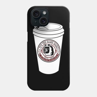 Too Damn Early Coffee Phone Case