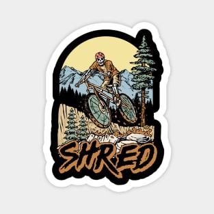 Shred! Skeleton  Mountain Biker Skull Bike Rider Outdoors Graphic Magnet