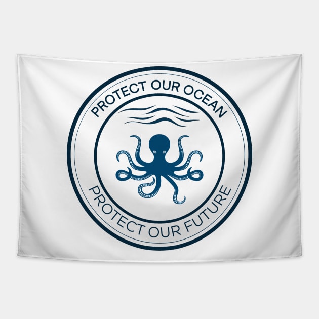 Protect Our Ocean Protect Our Future Tapestry by Alexander Luminova