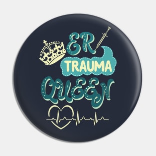 ER Trauma Queen - nurse nursing emergency lvn rn nurse practitioner Pin