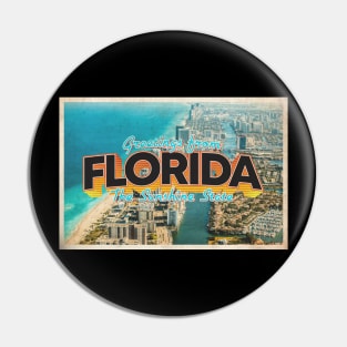 Greetings from Florida - Vintage Travel Postcard Design Pin