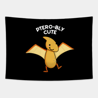 Ptero-bly Cute Dinosaur Animal Pun Tapestry