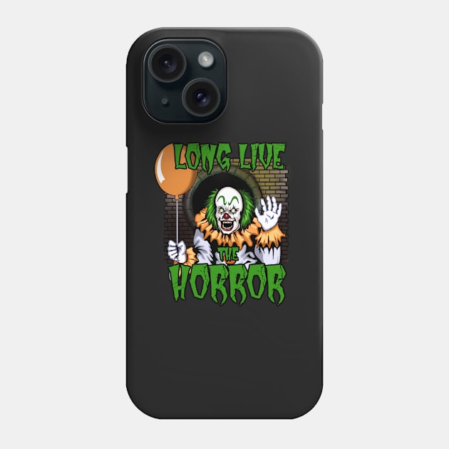 Long Live The Horror - Halloween Clown Phone Case by RowdyPop