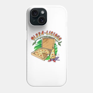 Pizza-licious Phone Case