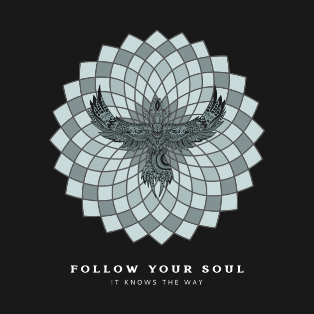 Follow your Soul by OptiVibe Wear