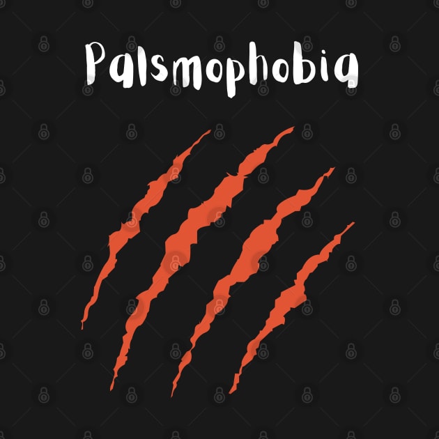 Palsmophobia by Syntax Wear