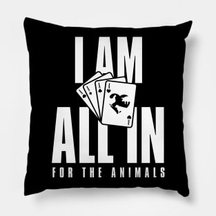 Vegan All In For The Animals Pillow