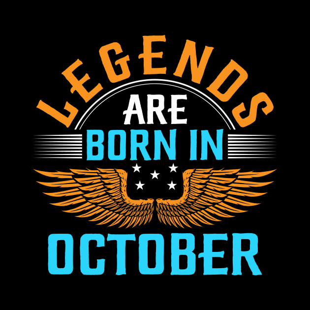 Legends Are Born In October by Sabahmd