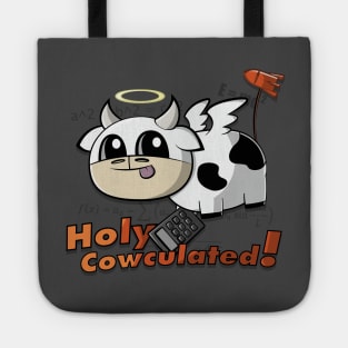 Holy Cowculated! Tote