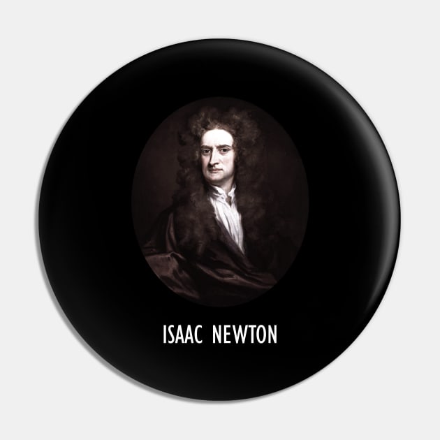 Sir Isaac Newton Portrait Art Pin by Embrace Masculinity