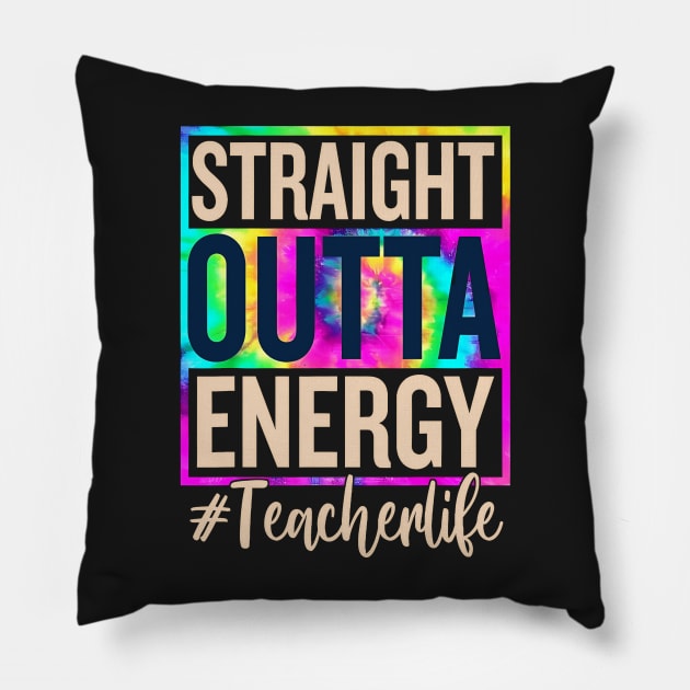 Straight Outta Energy Teacher Life Pillow by masterpiecesai