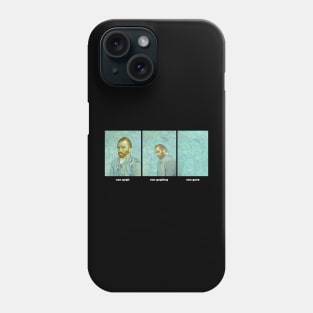 Van Gogh Van Goghing Van Gone Phone Case