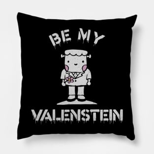 Be My Valenstein Pillow