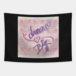 Inspirational Quote Dream Big Motivational Tapestry