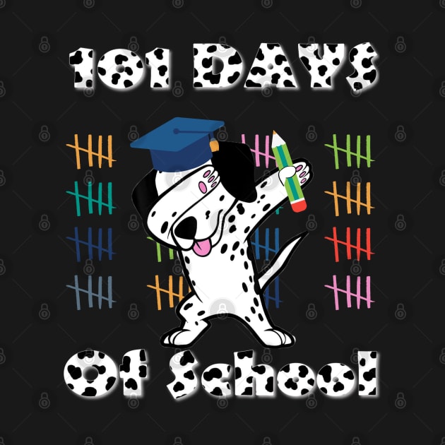 101 Days Of School Dalmatian Dog 100 Days Smarter Teacher by Holly ship