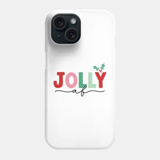 Jolly AF Phone Case