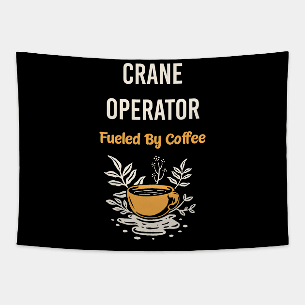 Crane operator Tapestry by Happy Life