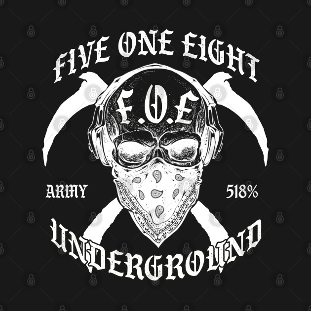 518 Army by 518 Underground Music