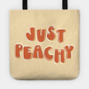 Just Peachy - retro font and colors with vintage slang Tote