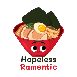 Hopeless ramentic T-Shirt