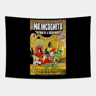 MR. INCOGNITO MEETS THE AMAZON DEVIL QUEEN Tapestry