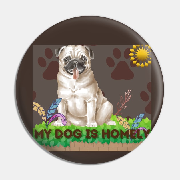 my homely dog t shirt Pin by gorgeous wall art