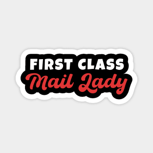 First Class Mail Lady Magnet