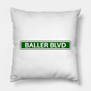 Baller Blvd Street Sign Pillow