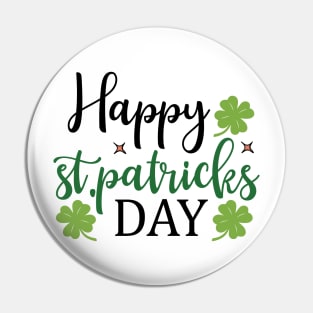 Happy St Patrick's Day Pin