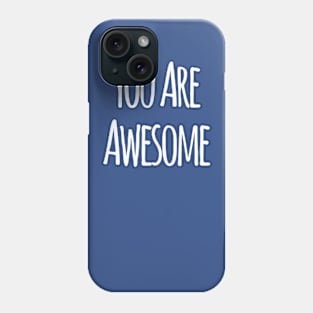 More Awesomeness Phone Case