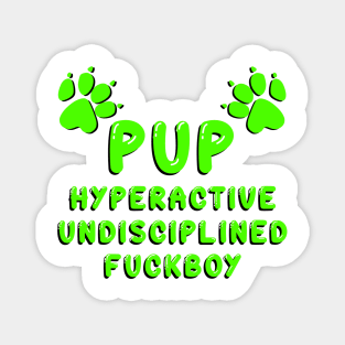 PUP - DEFINED GREEN Magnet