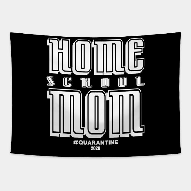 Homeschool Mom, quarantine 2020 Tapestry by TarikStore