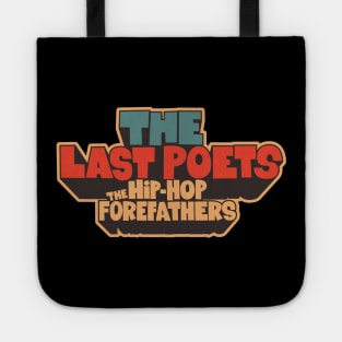 The Last Poets - Pioneers of Hip Hop and Champions for Black Rights Tote